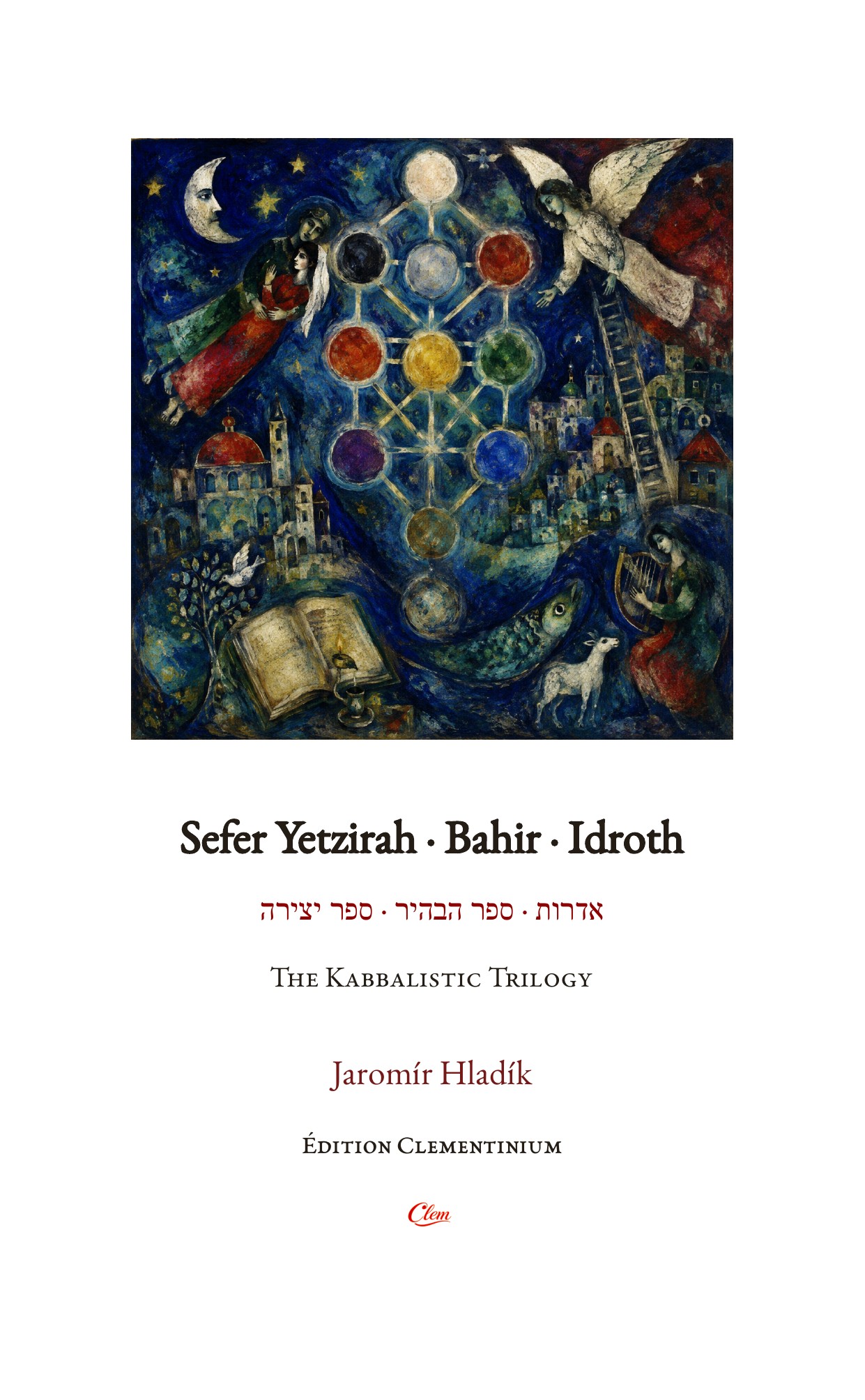 Sefer Yetzirah · Bahir · Idroth